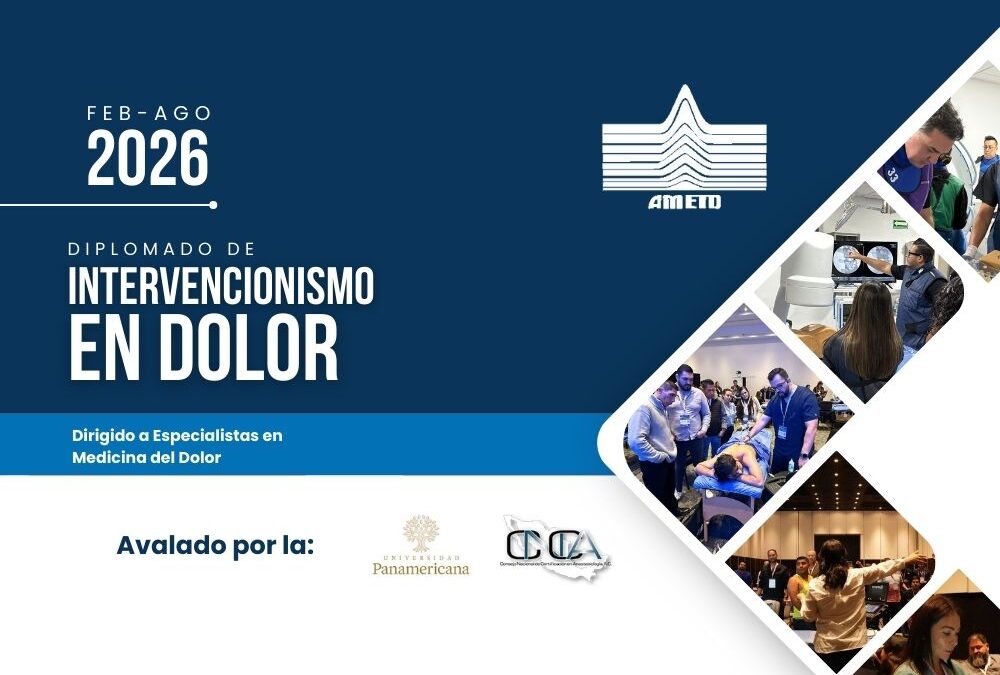 IX Diplomado Teórico–Práctico de Intervencionismo en Dolor AMETD 2026